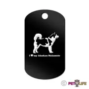 I Love My Alaskan Malamute Engraved Keychain GI Tag dog mally Many Colors