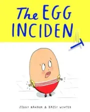 The Egg Incident by Ziggy Hanaor 9781800660434 Hardback