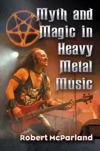 在飛比找博客來優惠-Myth and Magic in Heavy Metal 