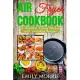Air Fryer Cookbook: A Healthier Frying Method with Countless Recipes