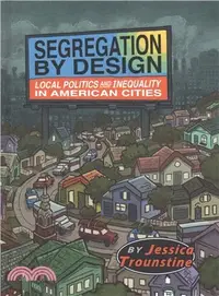 在飛比找三民網路書店優惠-Segregation by Design ― Local 