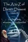 The A to Z of Darwin Dissent by Gary Norman Hitch (English) Paperback Book