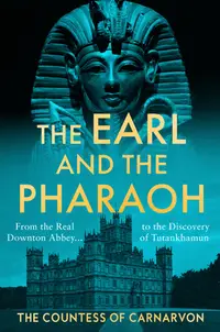 在飛比找誠品線上優惠-The Earl and the Pharaoh: From