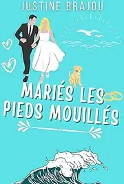 Mariés les pieds mouillés: Une romance mariage arrangé en Italie (French Edition)