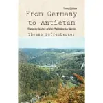 FROM GERMANY TO ANTIETAM