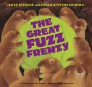The Great Fuzz Frenzy Crummel, Susan Stevens