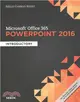 Microsoft Office 365 & Powerpoint 2016 ─ Introductory