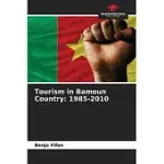 TOURISM IN BAMOUN COUNTRY: 1985-2010