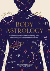 在飛比找誠品線上優惠-Body Astrology: A Cosmic Guide