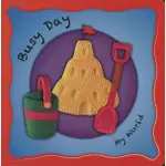 BUSY DAY MY WORLD (9781910425848)硬頁觸摸書(0歲+)