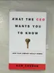 【書寶二手書T1／財經企管_AZX】What the Ceo Wants You to Know: How Your Company Really Works_CHARAN, RAM