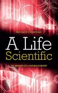 在飛比找博客來優惠-A Life Scientific: The Memoirs