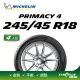 【Michelin 米其林】官方直營 MICHELIN PRIMACY 4 245/45 R18 4入組輪胎