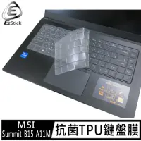 在飛比找momo購物網優惠-【Ezstick】MSI Summit B15 A11M 奈