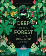 Deep in the Forest: A Seek-and-Find Adventure