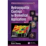 HYDROXYAPATITE COATINGS FOR BIOMEDICAL APPLICATIONS
