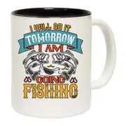 I Will Do It Tomorrow Going Fishing Fish Mug Cup