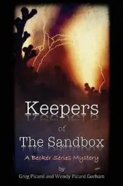 Keepers of the Sandbox by Wendy Picard Gorham (English) Paperback Book