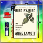 BIRD BY BIRD 一些關於寫作和生活的說明 ANNE LAMOTT