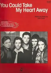 SILVER CONDOR "YOU COULD TAKE MY HEART AWAY" SHEET MUSIC-1981-EXTREMELY RARE-NEW
