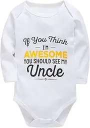 [WOOYONGING] If You Think I'm Awesome You Should See My Uncle Newborn Baby Outfits Long Sleeve Baby Girl Clothes Neutral White