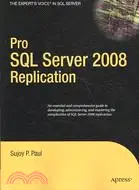 在飛比找三民網路書店優惠-Pro SQL Server 2008 Replicatio