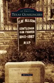 Texas Gunslingers by Bill O'Neal (English) Hardcover Book