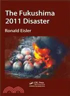 在飛比找三民網路書店優惠-The Fukushima 2011 Disaster