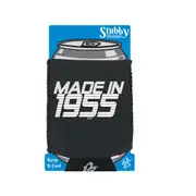 Made In 1955 - Funny Novelty Stubby Holder With Base