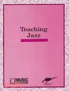 在飛比找三民網路書店優惠-Teaching Jazz ─ A Course of St