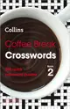 Coffee Break Crosswords Book 2：200 Quick Crossword Puzzles