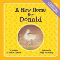 在飛比找博客來優惠-A New Home for Donald: A Story