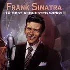 FRANK SINATRA - 16 MOST REQUESTED SONGS NEW CD