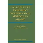 SYLLABLES IN TASHLHIYT BERBER AND IN MOROCCAN ARABIC