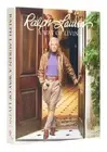 Ralph Lauren a Way of Living: Home, Design, Inspiration by Ralph Lauren: New