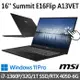 msi Summit E16Flip A13VET-233TW16吋商務筆電(i7-1360P/32G/1T SSD/RTX4050-6G/W11P)