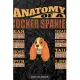 Anatomy Of A Cocker Spaniel: Cocker Spaniel 2020 Calendar - Customized Gift For Cocker Spaniel Dog Owner