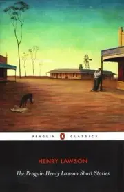 The Penguin Henry Lawson Short Stories Cla by Henry Lawson Paperback Book