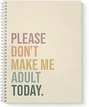 Softcover No Adulting 8.5" x 11" Funny Spiral Notebook/Journal, 120 Checklist Pages, Durable Gloss Laminated Cover, White Wire-o Spiral. Made in the USA