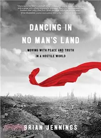 在飛比找三民網路書店優惠-Dancing in No Man Land ― Movi