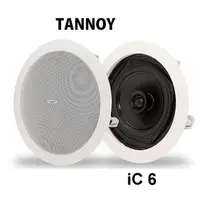 在飛比找蝦皮購物優惠-鈞釩音響~TANNOY iC 6 嵌壁式喇叭 吸頂式喇叭 圓