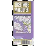 STREETWISE VANCOUVER MAP - LAMINATED CITY CENTER STREET MAP OF VANCOUVER, CANADA