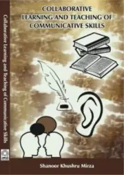 Collaborative Learning and Teaching of Communicative Skills by Shanoor K. Mirza