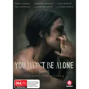 You Won't Be Alone