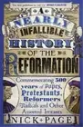 Nick Page A Nearly Infallible History of the Reformation (Paperback)