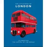 LITTLE BOOK OF LONDON