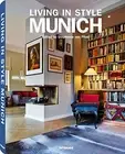 LIVING IN STYLE MUNICH By Von Stephanie Pfuel - Hardcover **BRAND NEW**