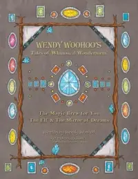 在飛比找博客來優惠-Wendy Woohoo’’s Tales of Whims