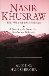 在飛比找博客來優惠-Nasir Khusraw: The Rudy of Bad