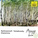 RACHMANINOFF & TSCHAIKOWSKY KLAVIERTRIOS / ABEGG TRIO